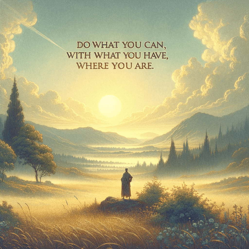 Haz lo que puedas, con lo que tienes, donde estás. — Theodore Roosevelt