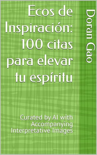Ecos de Inspiración: 100 citas